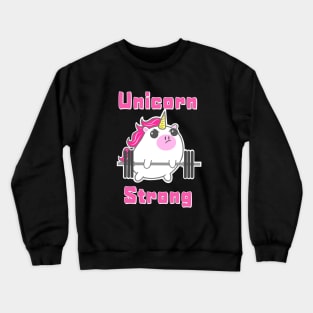 Unicorn Strong Crewneck Sweatshirt